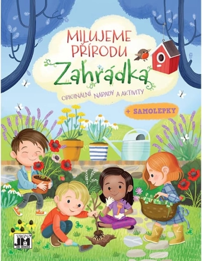 We Love Nature: The Garden